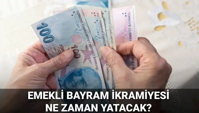 Emekli Bayram İkramiyesi 2025: Kurban Bayramı İçin Beklentiler ve Tarihler