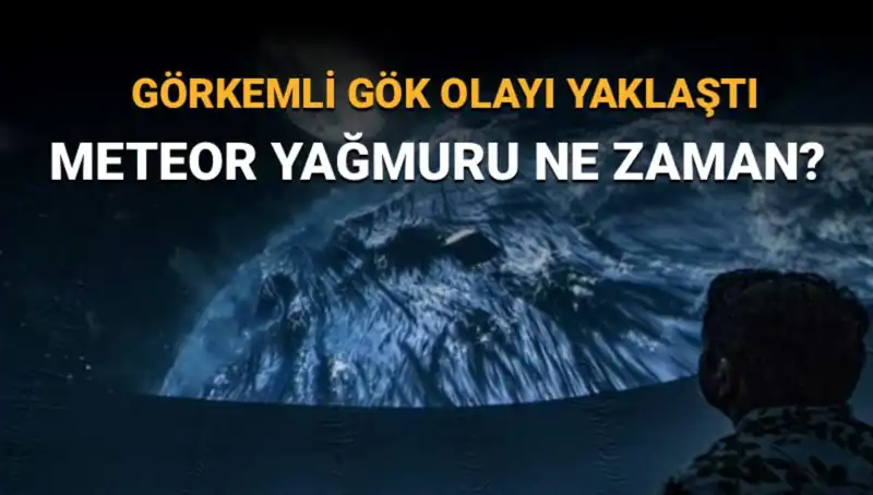 Perseid Meteor Yağmuru: Türkiye'de Ne Zaman Görülmesi Bekleniyor?