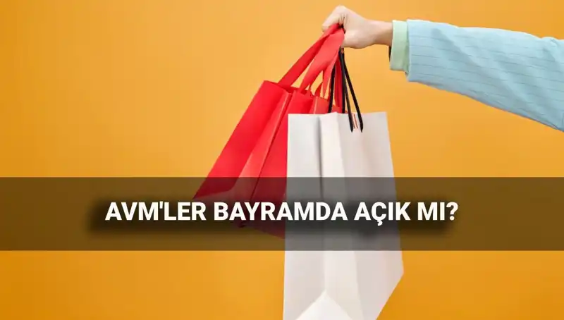 2025 Kurban Bayramı'nda AVM'ler Açık mı, Kapalı mı? İşte Tüm Detaylar!